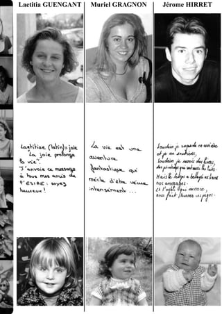 Laetitia GUENGANT   Muriel GRAGNON   Jérome HIRRET
 