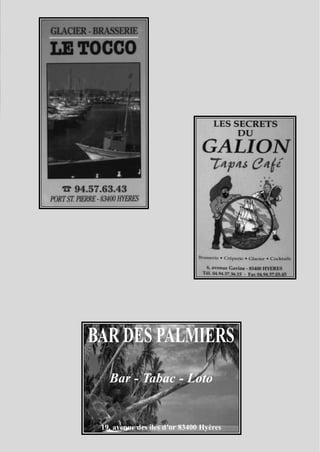 BAR DES PALMIERS
   Bar - Tabac - Loto


 19, avenue des îles d’or 83400 Hyères
 