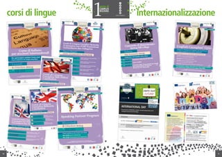 corsi di lingue
10 11
internazionalizzazione
 