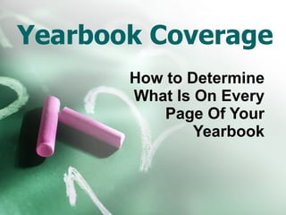 Yearbook Coverage How to Determine What Is On Every Page Of Your Yearbook 