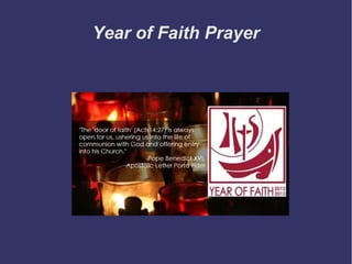 Year of Faith Prayer
 