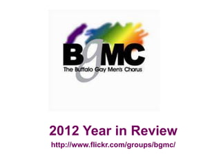 2012 Year in Review
http://www.flickr.com/groups/bgmc/
 