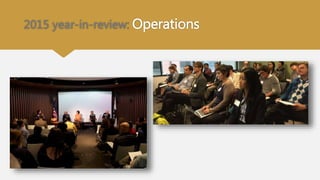2015 year-in-review: Operations
 