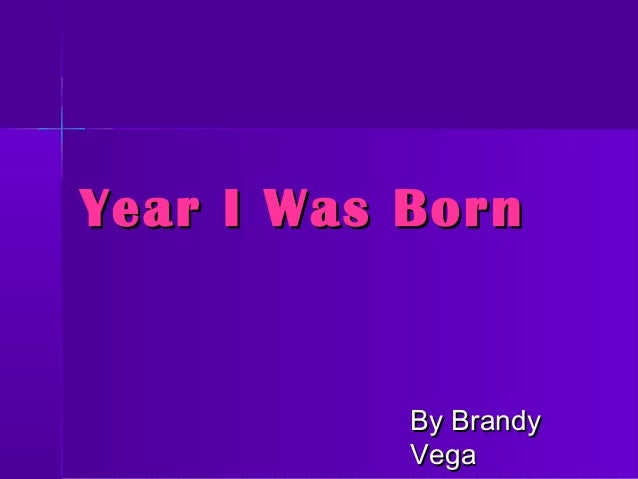 Year i was born pp