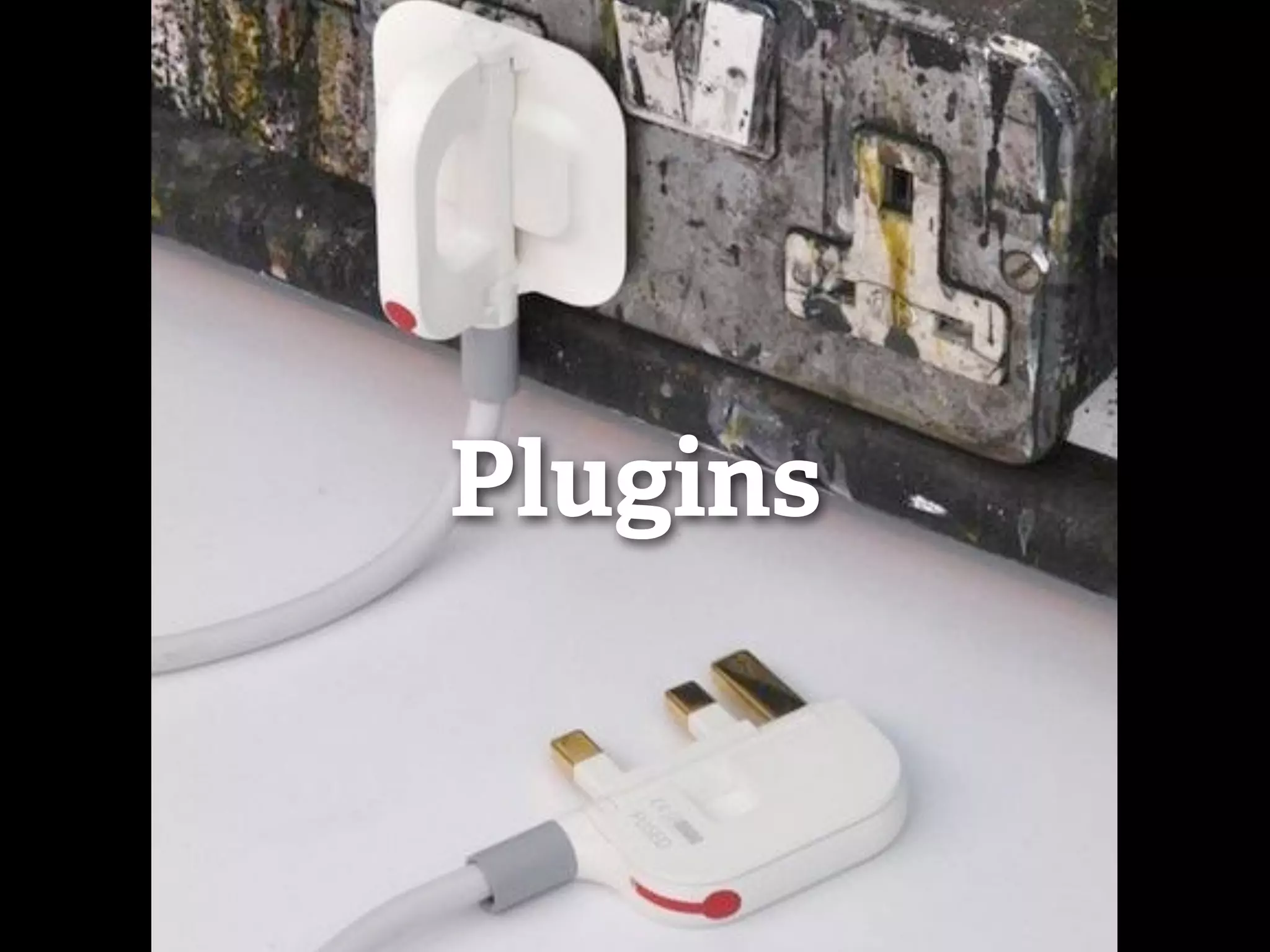 Plugins
 