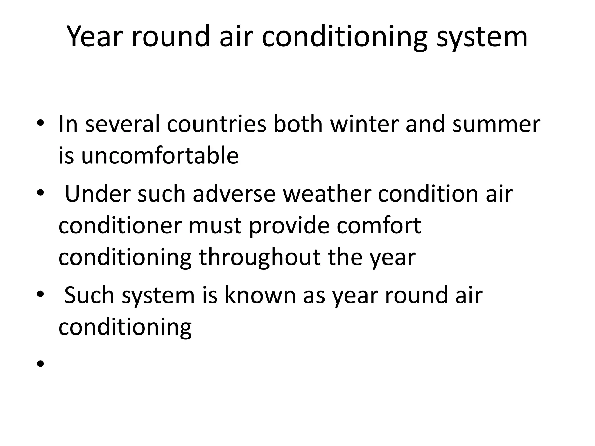 Year round air conditioning | PPTX