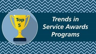 Trends In Years Of Service Awards Programs 2014