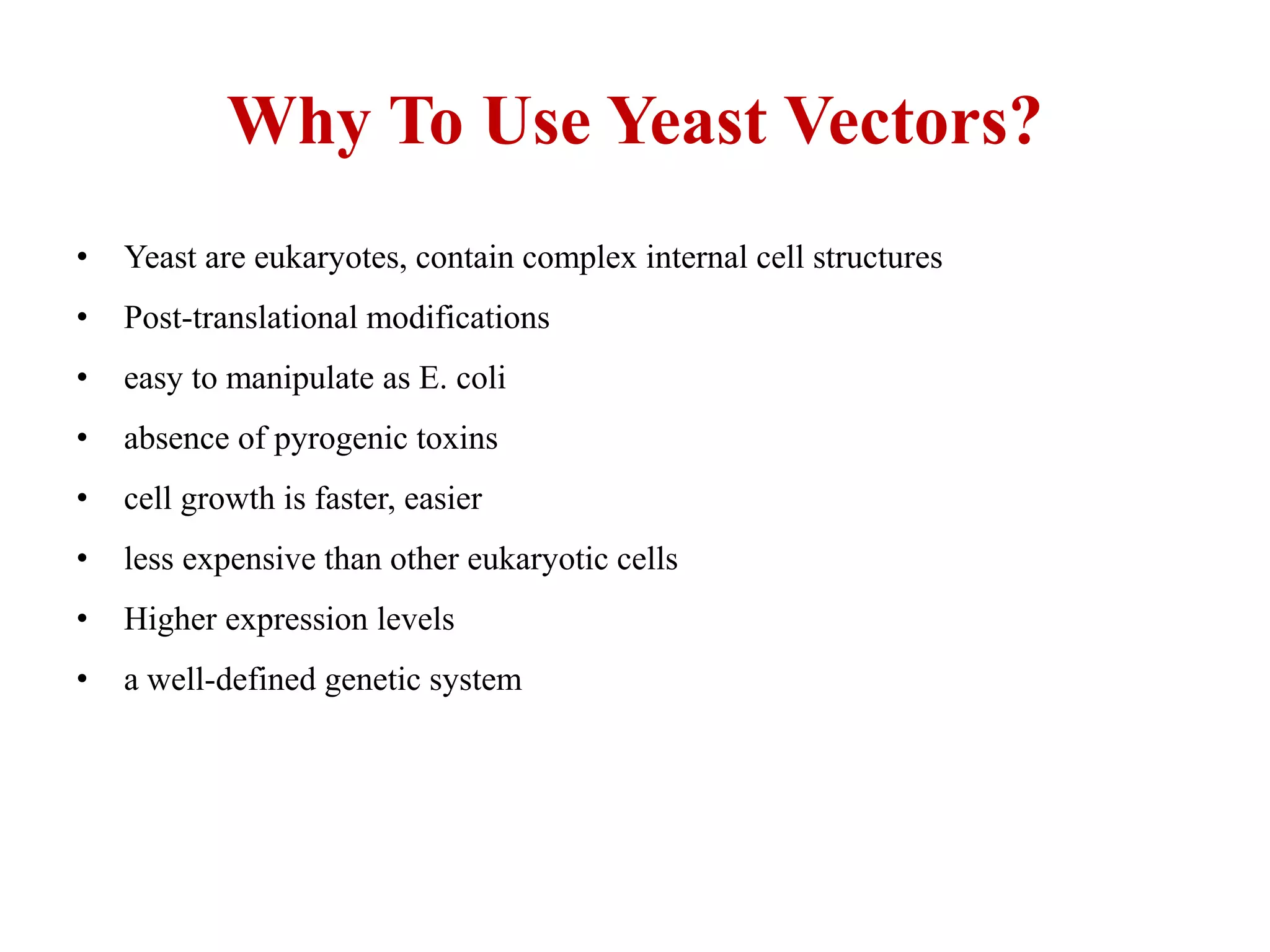 cloning and expression system in yeast | PPTX
