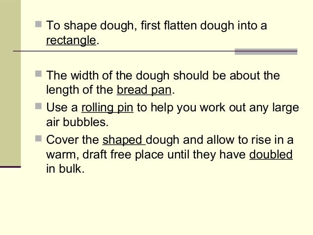 yeast breads ppt how yeast works in bread