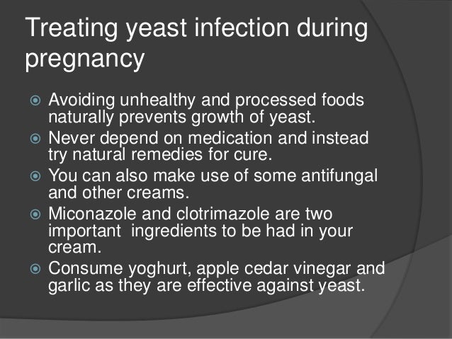 Yeast infection during pregnancy