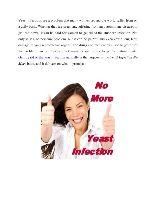 How To Cure A Yeast Infection Naturally When Pregnant How To Cure A Yeast Infection Naturally When Pregnant