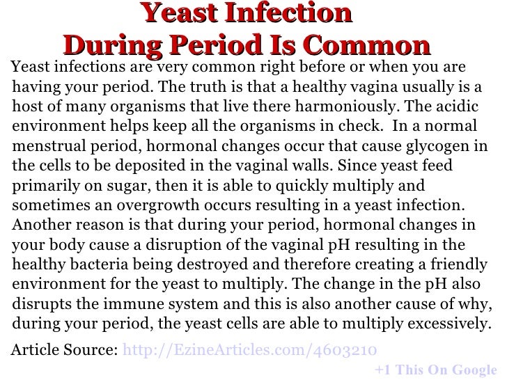Yeast Infection Period Yeast Infection Period