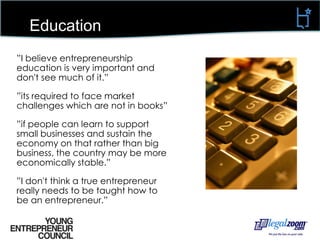 EducationWhat school do you/did you attend?45%* These are the top 10 schools that the participants attended