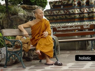 holistic
 