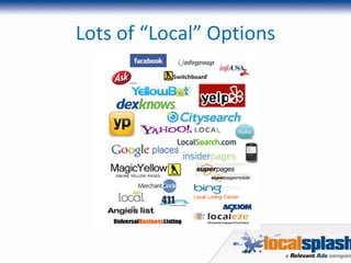 Lots of “Local” Options 