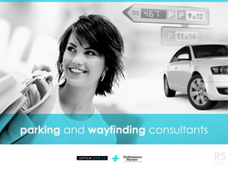 parking and wayfinding consultants
R510-05-2016
 