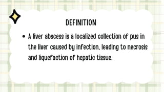Comprehensive Overview of Liver Abscess: Causes, Diagnosis, and ...