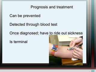 Etiology 3-6 days of incubation