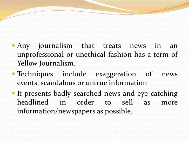 Yellow journalism   Yellow journalism