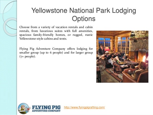 Yellowstone National Park Vacation Rentals