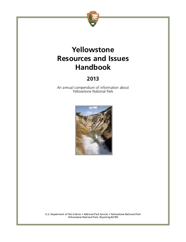 Natural Resources In Yellowstone National Park Natural Resources In Yellowstone National Park