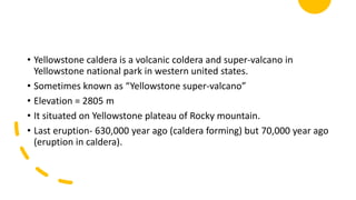 Yellow Volcano Yellow stone volcano | PPTX