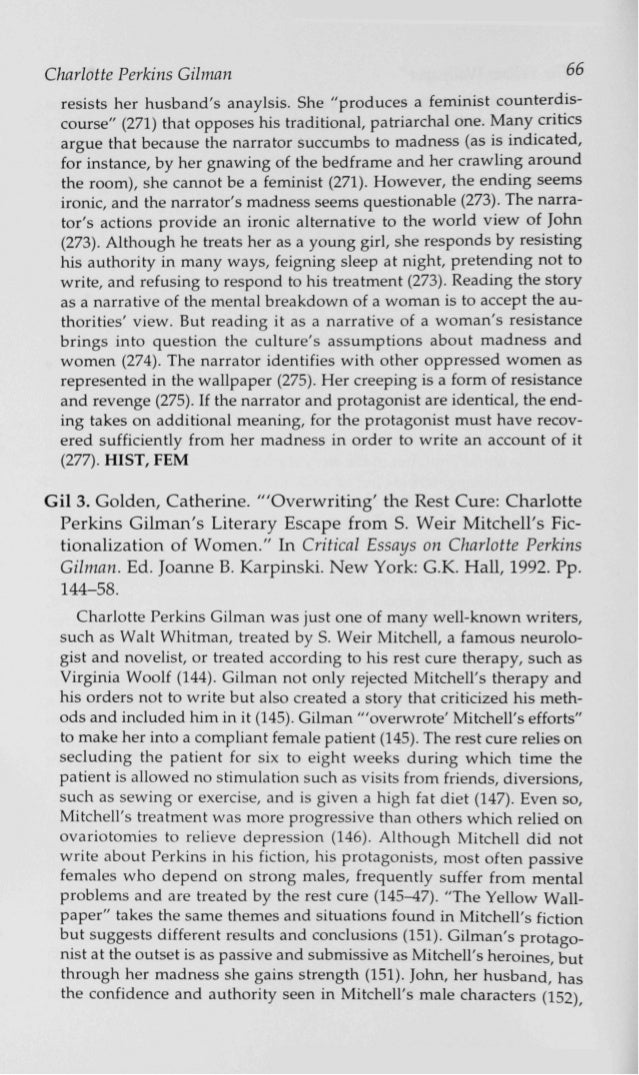 charlotte perkins gilman essay Free essay: the adversity women endured in a patriarchal society during the nineteenth century gave birth to female feminism charlotte perkins gilman was. charlotte perkins gilman essay Free essay: the adversity women endured in a patriarchal society during the nineteenth century gave birth to female feminism charlotte perkins gilman was.