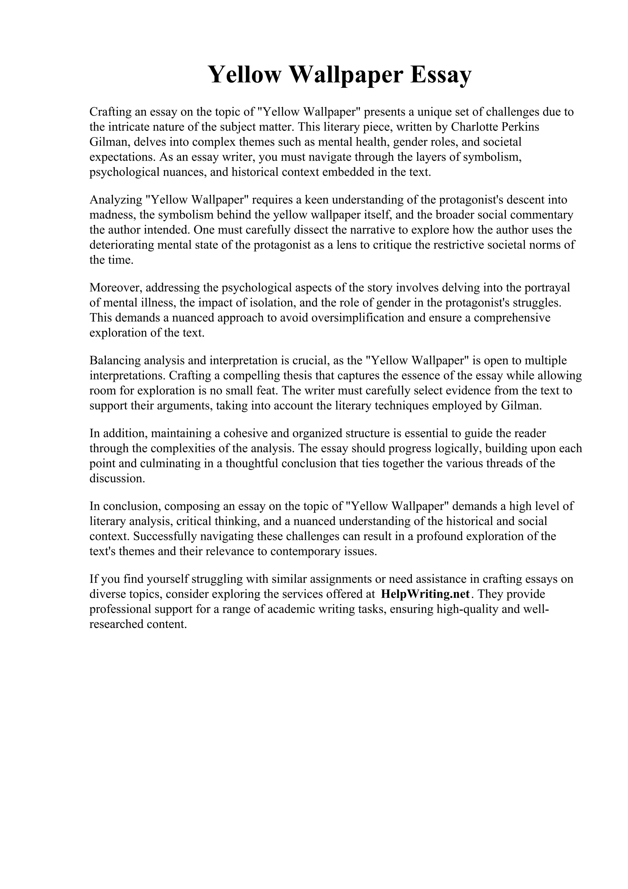 Yellow Wallpaper Essay. The Yellow Wallpaper Argumentative Essay