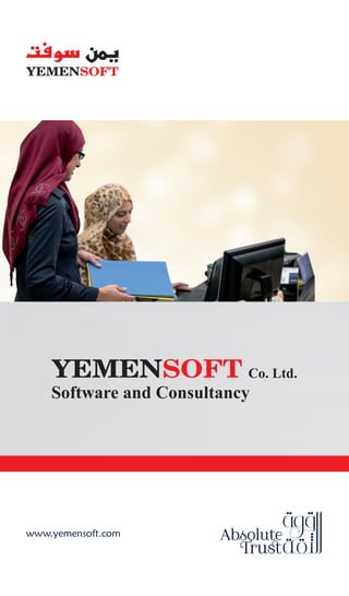 www.yemensoft.com
Co. Ltd.
Software and Consultancy
 