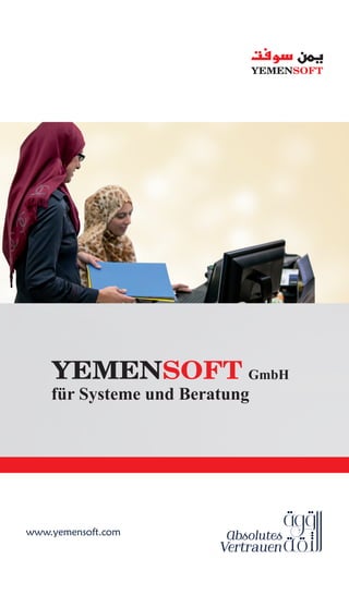 www.yemensoft.com
GmbH
für Systeme und Beratung
 