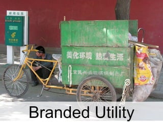 Branded Utility
 