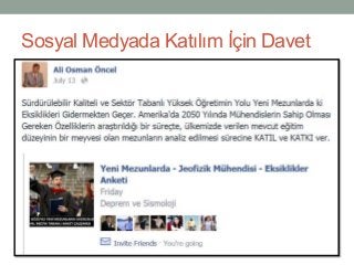 Sosyal Medyada Katılım İçin Davet
 