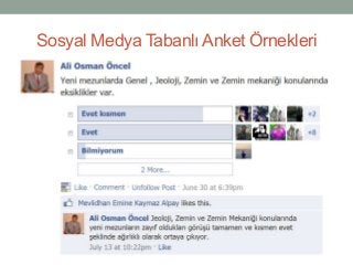 Sosyal Medya Tabanlı Anket Örnekleri
 