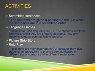 COMMUNICATIVE LANGUAGE TEACHING | PPTX