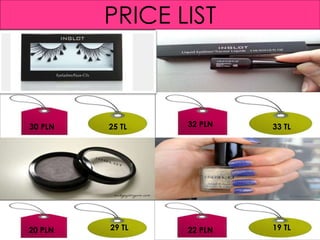 PRICE LIST
20 PLN 29 TL 19 TL22 PLN
25 TL30 PLN 33 TL32 PLN
 