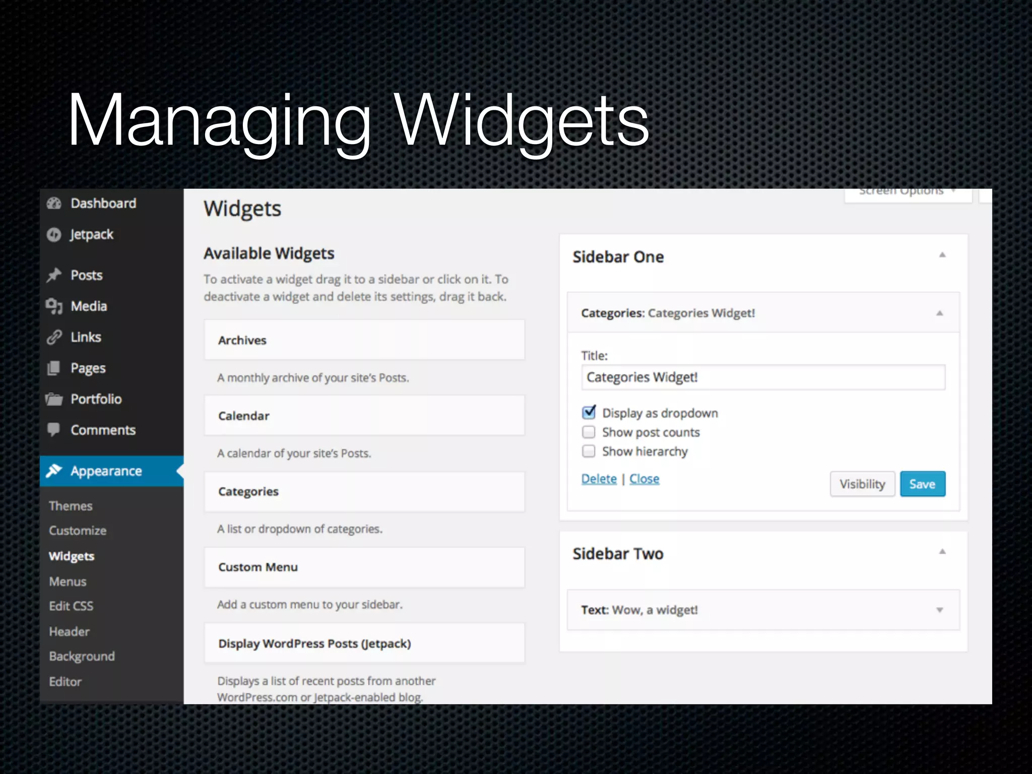 Managing Widgets
 