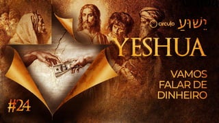 YESHUA - M5A23 - Jesus e seus círculos sociais.pdf