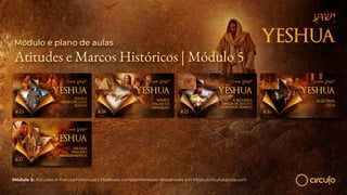 Módulo e plano de aulas
Atitudes e Marcos Históricos | Módulo 5
Módulo 5: Atitudes e marcos históricos | Materiais complementares disponíveis em https://circuloescola.com
 
