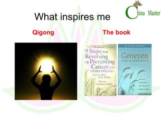 What inspires me Qigong   The book  