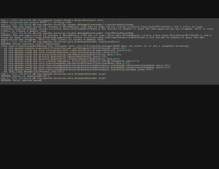 Jun 4, 2011 10:01:06 AM org.apache.coyote.http11.Http11Protocol init
INFO: Initializing Coyote HTTP/1.1 on http-8080
Jun 4, 2011 10:24:48 AM org.apache.catalina.loader.WebappClassLoader clearThreadLocalMap
SEVERE: The web application [] created a ThreadLocal with key of type [null] (value [clojure.lang.Var$1@564ca930]) and a value of type
[clojure.lang.Var.Frame] (value [clojure.lang.Var$Frame@42f7ba93]) but failed to remove it when the web application was stopped. This is very
likely to create a memory leak.
Jun 4, 2011 10:24:48 AM org.apache.catalina.loader.WebappClassLoader clearThreadLocalMap
SEVERE: The web application [] created a ThreadLocal with key of type [java.lang.ThreadLocal] (value [java.lang.ThreadLocal@15fa2b3e]) and a
value of type [clojure.lang.LockingTransaction] (value [clojure.lang.LockingTransaction@5b2cfeb7]) but failed to remove it when the web
application was stopped. This is very likely to create a memory leak.
Jun 4, 2011 10:24:50 AM org.apache.catalina.core.StandardContext resourcesStart
SEVERE: Error starting static Resources
java.lang.IllegalArgumentException: Document base /var/lib/tomcat6/webapps/ROOT does not exist or is not a readable directory
at org.apache.naming.resources.FileDirContext.setDocBase(FileDirContext.java:142)
at org.apache.catalina.core.StandardContext.resourcesStart(StandardContext.java:4249)
at org.apache.catalina.core.StandardContext.start(StandardContext.java:4418)
at org.apache.catalina.startup.HostConfig.checkResources(HostConfig.java:1244)
at org.apache.catalina.startup.HostConfig.check(HostConfig.java:1342)
at org.apache.catalina.startup.HostConfig.lifecycleEvent(HostConfig.java:303)
at org.apache.catalina.util.LifecycleSupport.fireLifecycleEvent(LifecycleSupport.java:119)
at org.apache.catalina.core.ContainerBase.backgroundProcess(ContainerBase.java:1337)
at org.apache.catalina.core.ContainerBase$ContainerBackgroundProcessor.processChildren(ContainerBase.java:1601)
at org.apache.catalina.core.ContainerBase$ContainerBackgroundProcessor.processChildren(ContainerBase.java:1610)
at org.apache.catalina.core.ContainerBase$ContainerBackgroundProcessor.run(ContainerBase.java:1590)
at java.lang.Thread.run(Thread.java:662)
Jun 4, 2011 10:24:50 AM org.apache.catalina.core.StandardContext start
SEVERE: Error in resourceStart()
Jun 4, 2011 10:24:50 AM org.apache.catalina.core.StandardContext start
SEVERE: Error getConfigured
 
