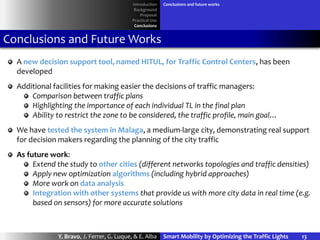 Smart Mobility by Optimizing the Traffic Lights: A new Tool for Traffic ...