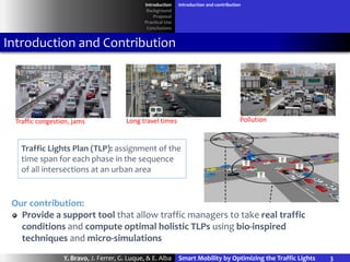 Smart Mobility by Optimizing the Traffic Lights: A new Tool for Traffic ...