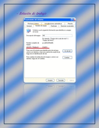 - Estación de trabajo