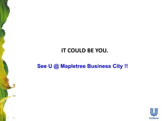 IT COULD BE YOU.<br />See U @ Mapletree Business City !!<br />