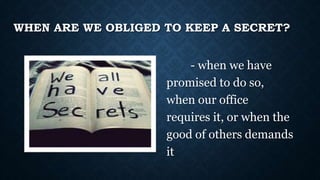 SEAL OF CONFESSION
The seal of confession
is duty to keep secret what
has been said in confession
and it obliges not only ...