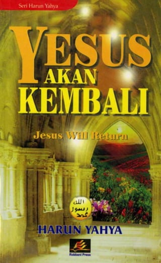 Yesus akan kembali. indonesian. bahasa indonesia