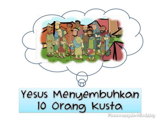 Gambar Yesus Menyembuhkan Orang Sakit Kusta