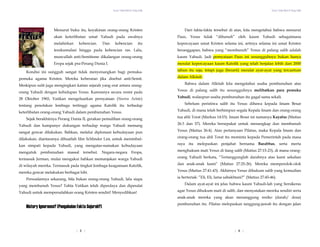 Yesus Tidak Mati di Tiang Salib
kan keterlibatan umat Yahudi pada awalnya
Kondisi ini su
pemuka agama K isebut anti-Semit.
Me
i memang
san
telah diperdaya dan diperalat
Yah
Yesus Tidak Mati di Tiang Salib
| 6 |
etahui bahwa menurut
Pau
Dari fakta-fakta tersebut di atas, kita meng
s, Yesus tidak “dibunuh” oleh kaum Ya
Menurut buku itu, keyakinan orang-orang Kristen
a hudi sebagaimana
kepercayaan umat Kristen selama ini, artinya selama ini umat Kristen
beranggapan, bahwa yang “membunuh” Yesus di palang salib adalah
kaum Yahudi. Jadi pernyataan Paus ini sesungguhnya bukan hanya
meralat kepercayaan kaum Katolik yang telah berjalan lebih dari 2000
tahun itu saja, tetapi juga (berarti) meralat ayat-ayat yang tercantum
dalam Alkitab.
Bahwa dalam Alkitab kita mengetahui usaha pembunuhan atas
Yesus di pala
melahirkan kebencian. Dan kebencian itu
terakumulasi hingga pada kebencian ras. Lalu,
muncullah anti-Semitisme dikalangan orang-orang
Eropa sejak pra-Perang Dunia I.
ngguh sangat tidak menyenangkan bagi pemuka-
risten. Mereka keberatan jika d
skipun sulit juga mengingkari kaitan sejarah yang erat antara orang-
orang Yahudi dengan kehidupan Yesus. Karenanya secara resmi pada
28 Oktober 1965, Vatikan mengeluarkan pernyataan (Nostra Aetate)
tentang penolakan lembaga tertinggi agama Katolik itu terhadap
keterlibatan orang-orang Yahudi dalam pembunuhan Yesus.
Sejak berakhirnya Perang Dunia II, gerakan pemulihan orang-orang
Yahudi dan kampanye dukungan terhadap warga Yahud
ng salib itu sesungguhnya melibatkan para pemuka
Yahudi, walaupun usaha pembunuhan itu gagal sama sekali.
Sebelum peristiwa salib itu Yesus dibawa kepada Imam Besar
Yahudi, di mana telah berhimpun segala Kepala Imam dan orang-orang
tua ahli Torat (Markus 14:53). Imam Besar ini namanya Kayafas (Matius
26:3 dan 57). Mereka bersepakat untuk menangkap dan membunuh
Yesus (Matius 26:4). Atas pertanyaan Pilatus, maka Kepala Imam dan
orang-orang tua ahli Torat itu meminta kepada Pemerintah pada masa
raya itu melepaskan penjahat bernama Barabbas, serta merta
menghukum mati Yesus di tiang salib (Matius 27:15-23), di mana orang-
orang Yahudi berkata, “Tertanggunglah darahnya atas kami sekalian
dan anak-anak kami” (Matius 27:25-26). Mereka memperolok-olok
Yesus (Matius 27:41-43). Akhirnya Yesus dihukum salib yang kemudian
ia berteriak: ”Eli, Eli, lama sabakhtani?” (Matius 27:45-46).
Dalam ayat-ayat ini jelas bahwa kaum Yahudi-lah yang bersikeras
agar Yesus dihukum mati di salib, dan menyatakan merek
gat gencar dilakukan. Bahkan, melalui diplomasi kebudayaan pun
dilakukan, diantaranya dibuatlah film Schlinder List, untuk menimbul-
kan simpati kepada Yahudi, yang mengatas-namakan kebudayaan
mengutuk pembunuhan massal tersebut. Negara-negara Eropa,
termasuk Jerman, mulai mengakui bahkan memanjakan warga Yahudi
di wilayah mereka. Termasuk pada tingkat lembaga keagamaan Katolik,
mereka gencar melakukan berbagai lobi.
Persoalannya sekarang, bila bukan orang-orang Yahudi, lalu siapa
yang membunuh Yesus? Tahta Vatikan
a sendiri serta
anak-anak mereka yang akan menanggung resiko (darah/ dosa)
pembunuhan itu. Pilatus melepaskan tanggung-jawab itu dengan jalan
udi untuk mempersalahkan orang Kristen sendiri! Menyedihkan!
History Ignorance? (Pengabaian Fakta Sejarah?)
| 5 |
 
