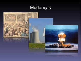 Mudanças 