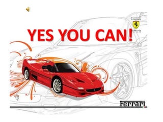 YES YOU CAN! 
